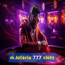 m.loteria 777 slots